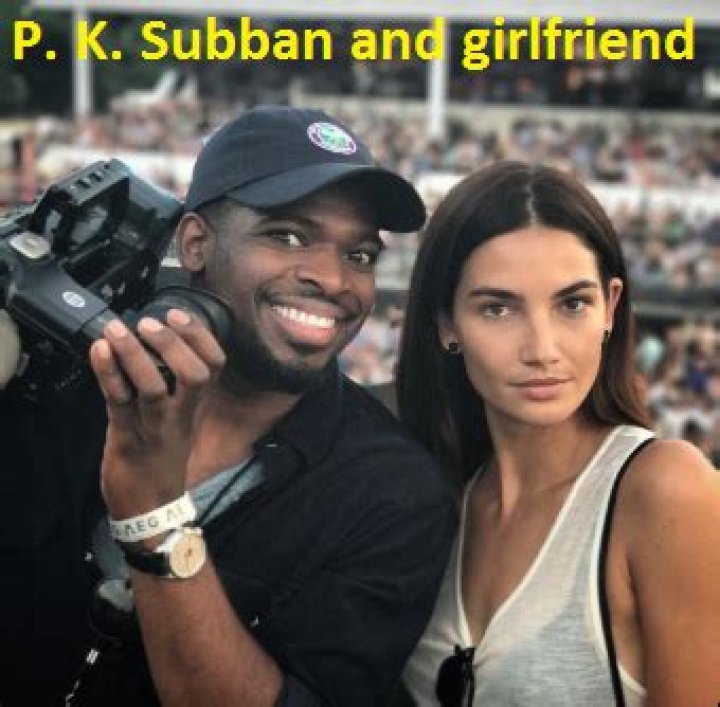 P.K. Subban’s Girlfriend: Who is P.K. Subban Dating?